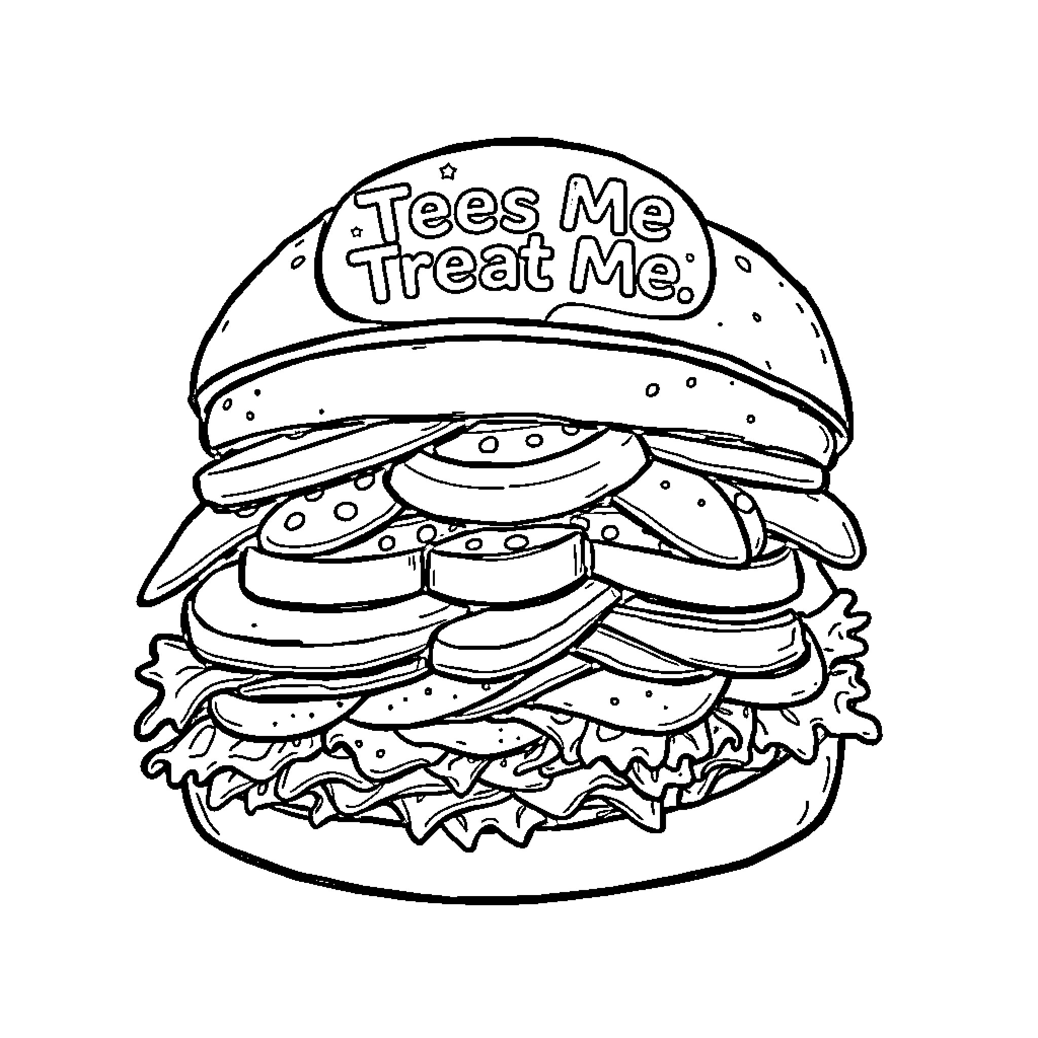 Sandwich with text 'Tees Me Treat Me' Coloring Page (free black-and-white line drawing printable PDF for all, from beginners to advanced learners, including children, teens, adults, and seniors)