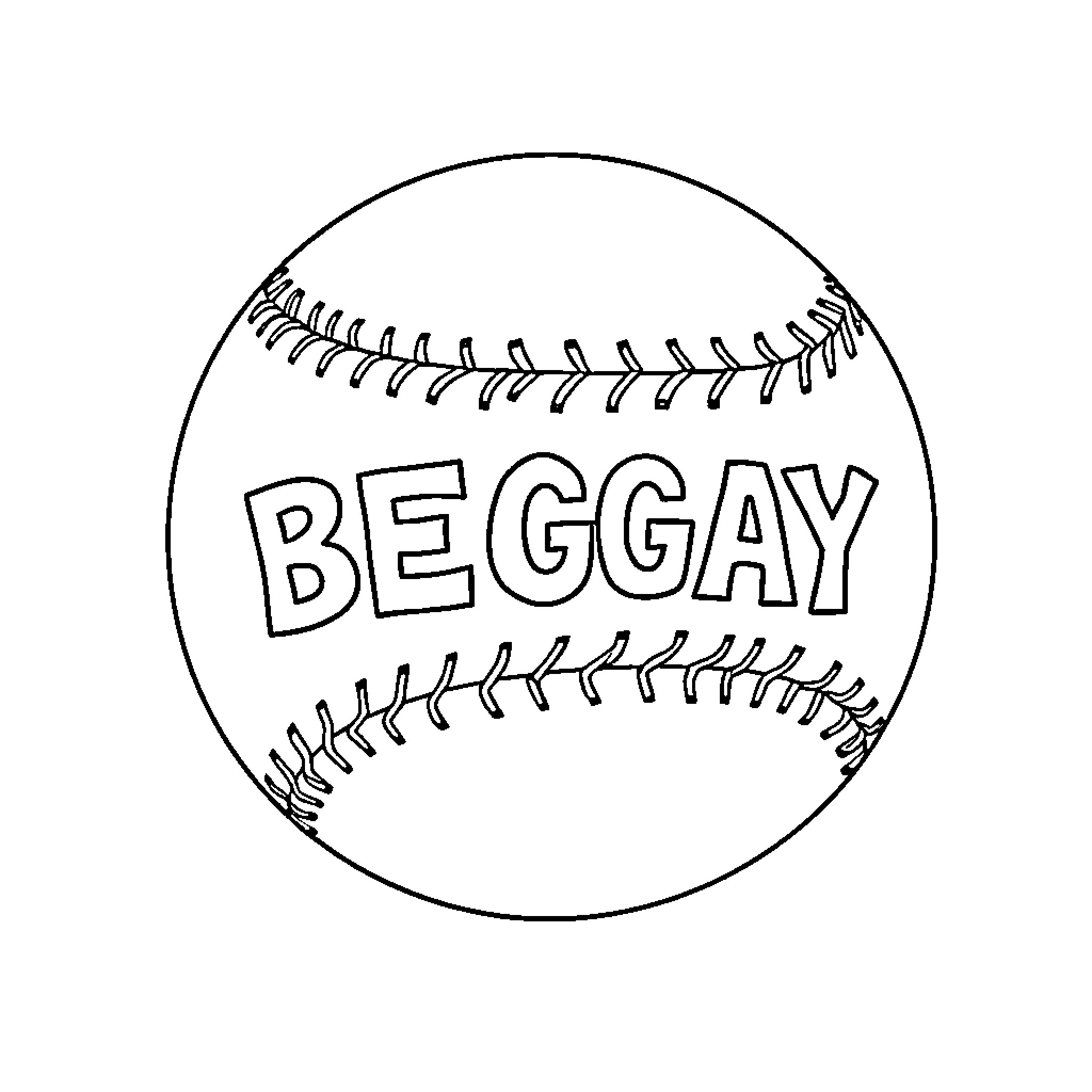 Softball with Beggay text Coloring Page (free black-and-white line drawing printable PDF for all, from beginners to advanced learners, including children, teens, adults, and seniors)