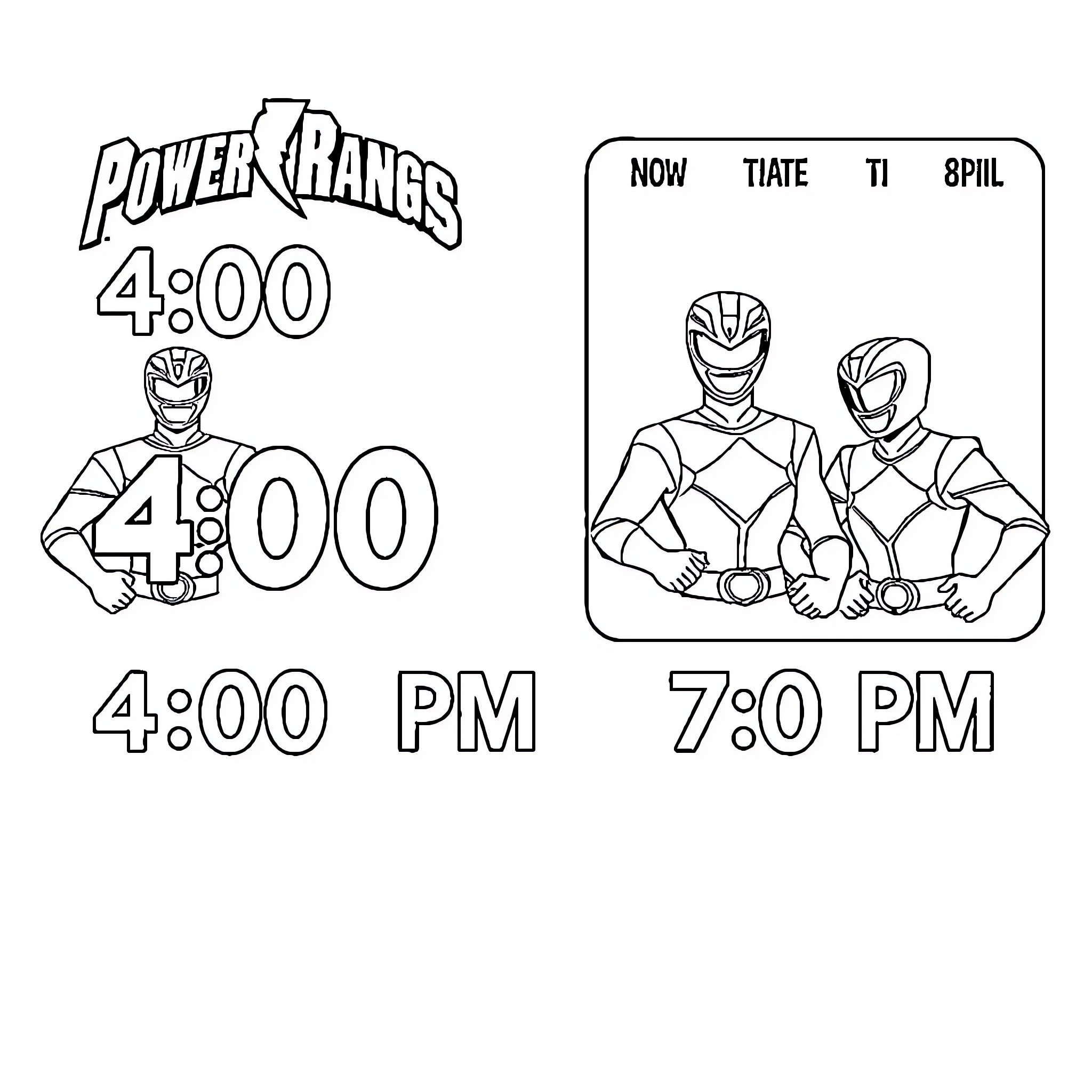 Power Rangers 4:00 PM Show Schedule Coloring Page (free black-and-white line drawing printable PDF for all, from beginners to advanced learners, including children, teens, adults, and seniors)