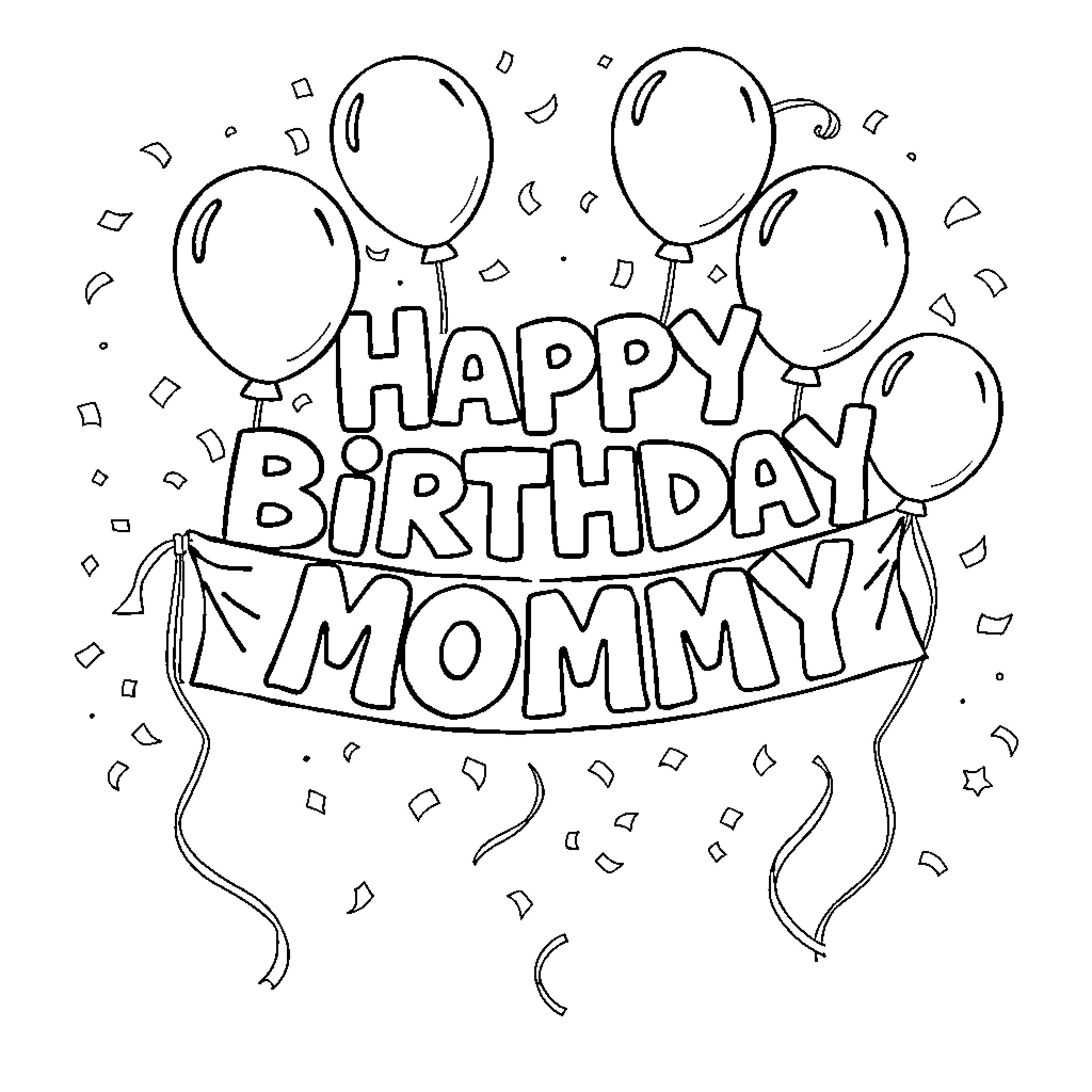 Birthday celebration for Mommy with balloons Coloring Page (free black-and-white line drawing printable PDF for all, from beginners to advanced learners, including children, teens, adults, and seniors)