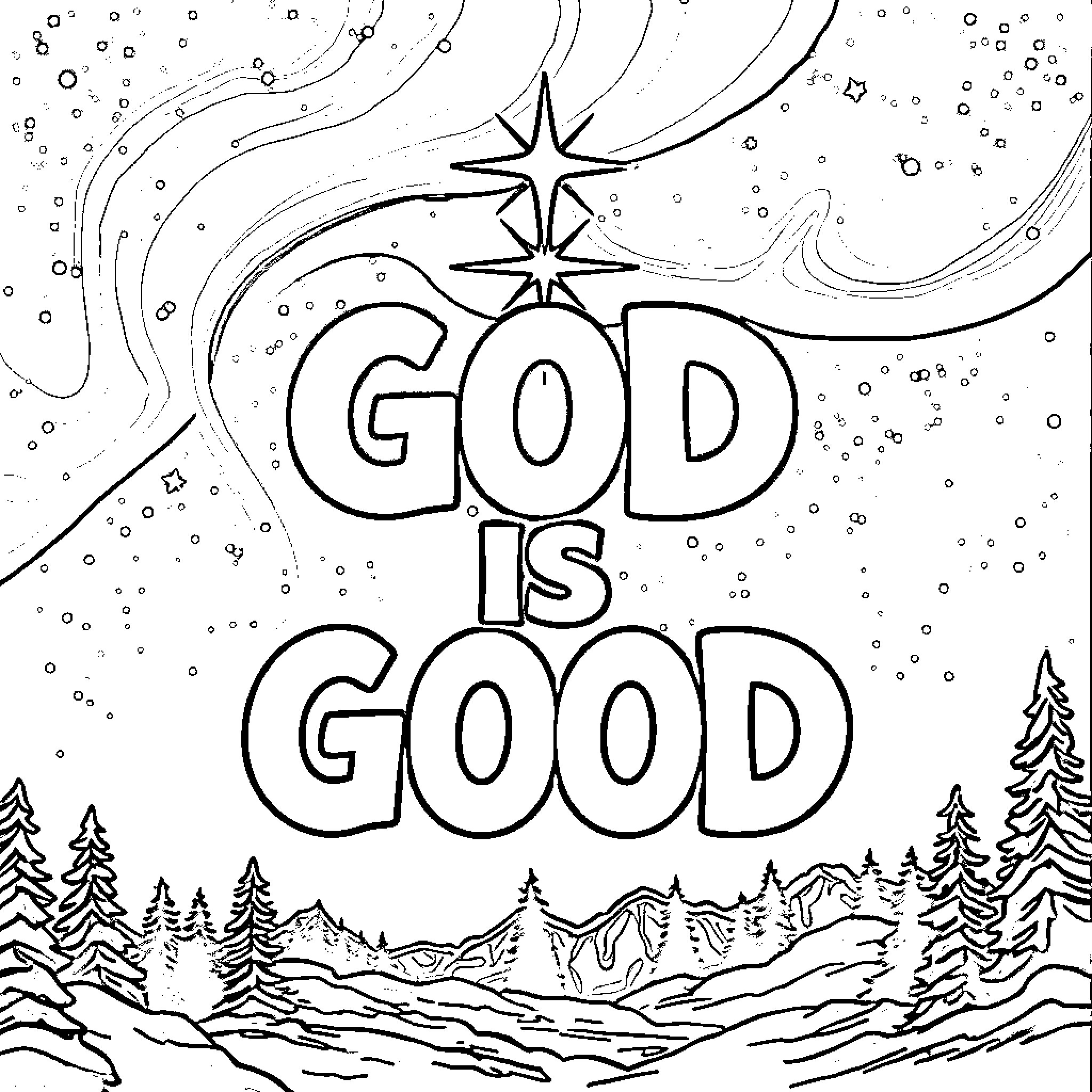 God is Good - Celestial Scene with Nature Coloring Page (free black-and-white line drawing printable PDF for all, from beginners to advanced learners, including children, teens, adults, and seniors)