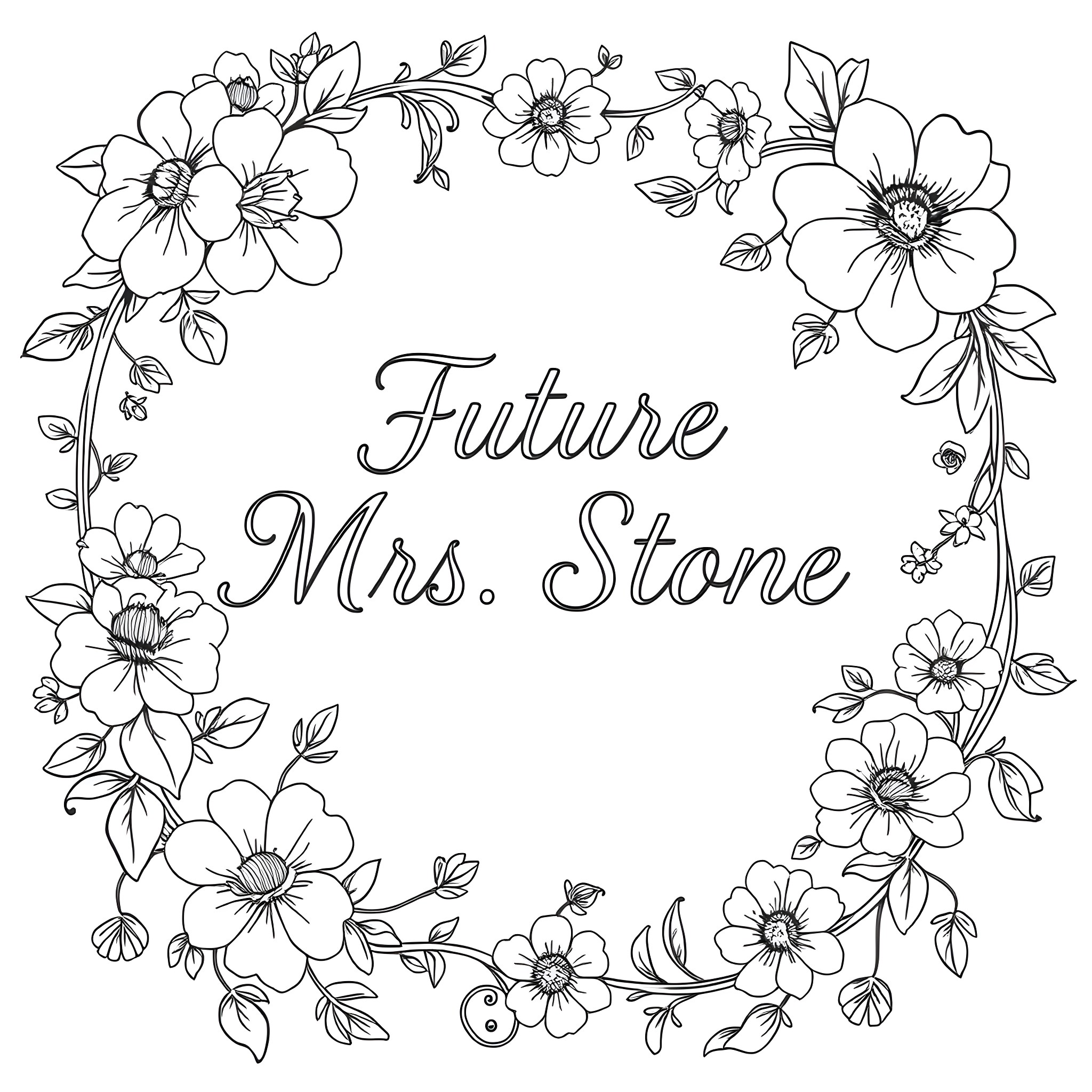 Flower wreath with text 'Future Mrs. Stone' Coloring Page (free black-and-white line drawing printable PDF for all, from beginners to advanced learners, including children, teens, adults, and seniors)