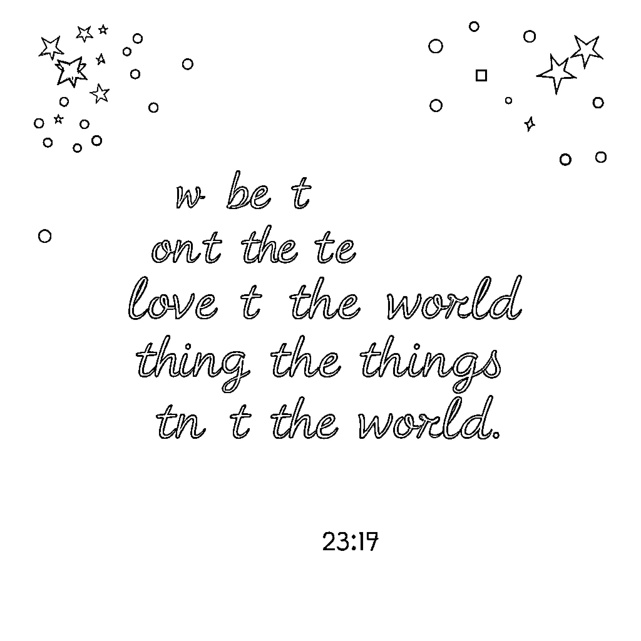 Bible verse with inspirational message Coloring Page (free black-and-white line drawing printable PDF for all, from beginners to advanced learners, including children, teens, adults, and seniors)