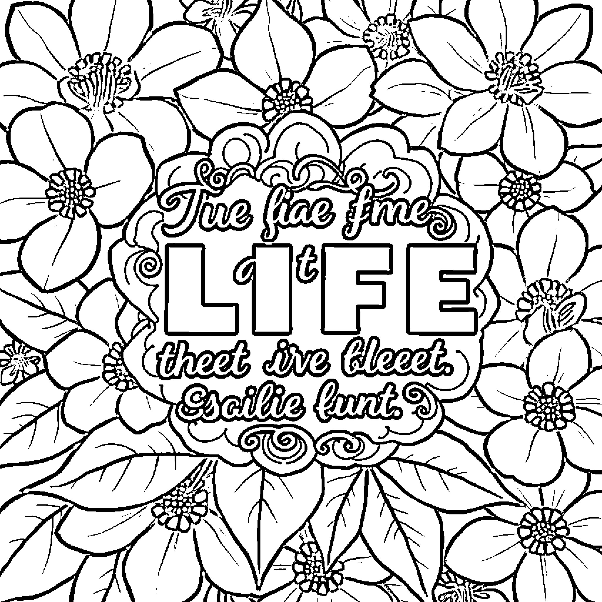 Quote Floral design with inspirational quote Coloring Page (free black-and-white line drawing printable PDF for all, from beginners to advanced learners, including children, teens, adults, and seniors)