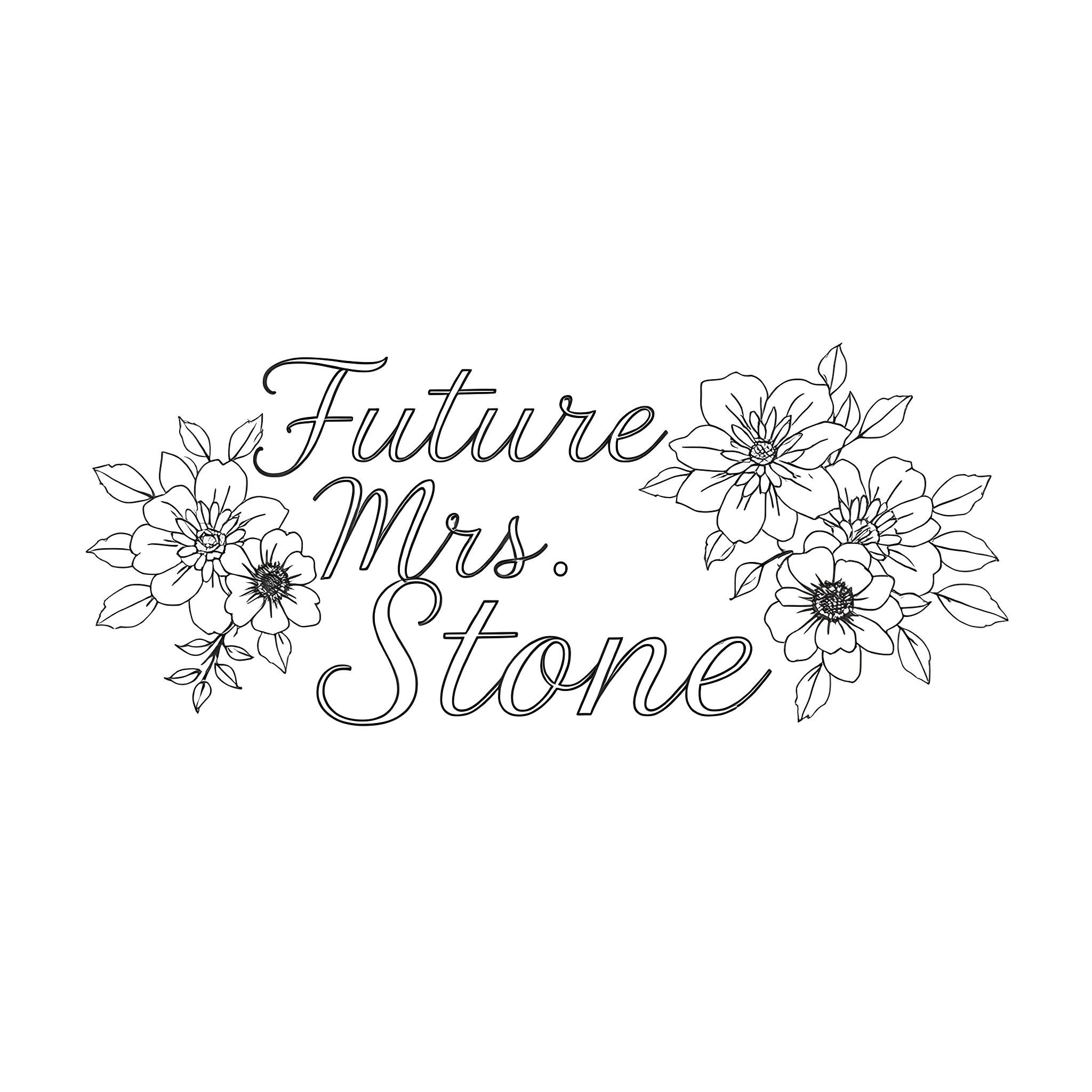 Flower-themed text and floral design for a future wedding Coloring Page (free black-and-white line drawing printable PDF for all, from beginners to advanced learners, including children, teens, adults, and seniors)