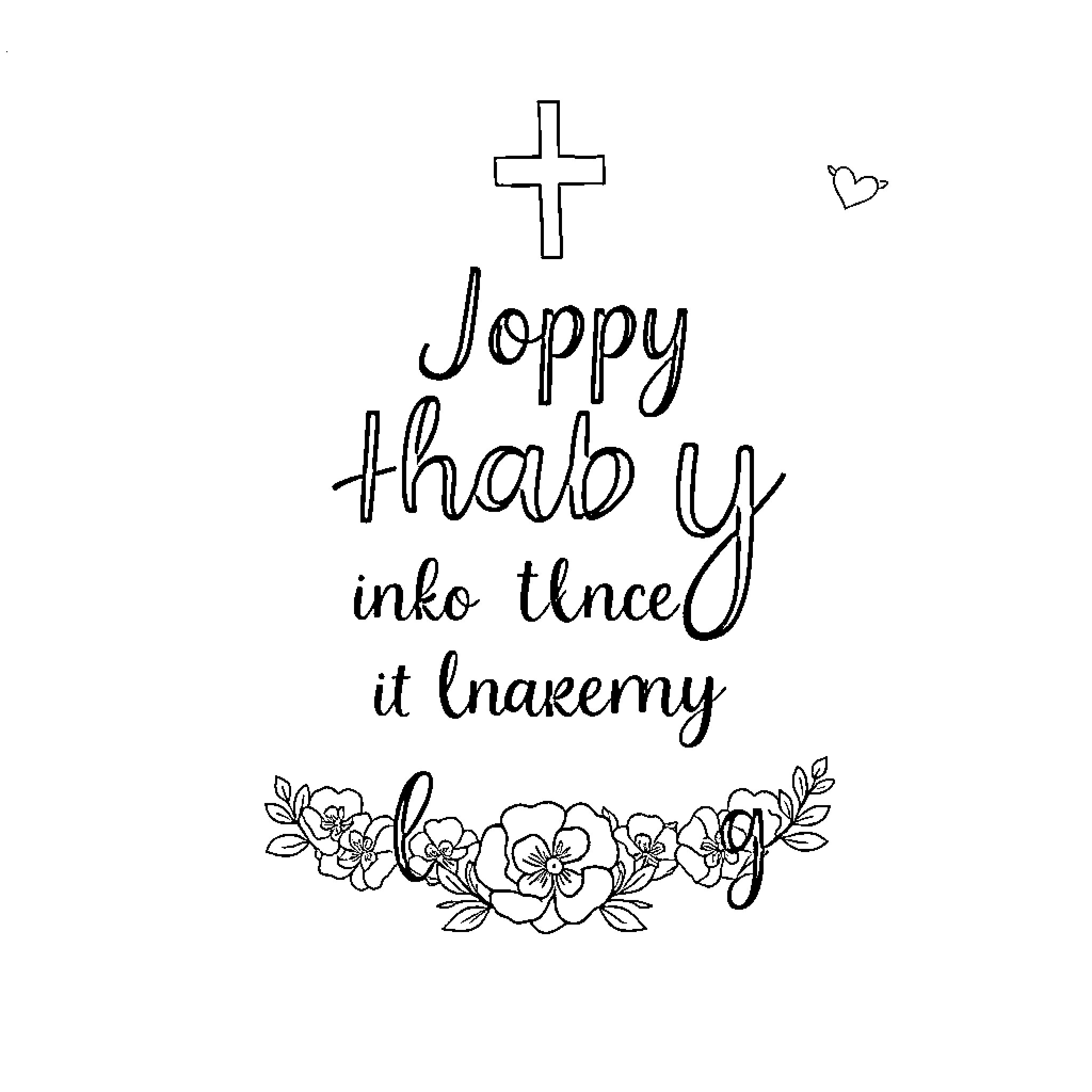 Baby's Joyful Handwritten Message Coloring Page (free black-and-white line drawing printable PDF for all, from beginners to advanced learners, including children, teens, adults, and seniors)