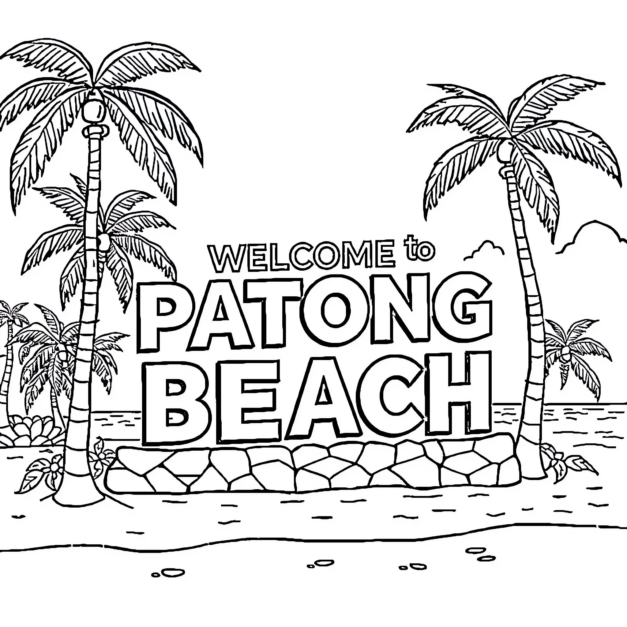 Patong Beach welcome sign with palm trees Coloring Page (free black-and-white line drawing printable PDF for all, from beginners to advanced learners, including children, teens, adults, and seniors)
