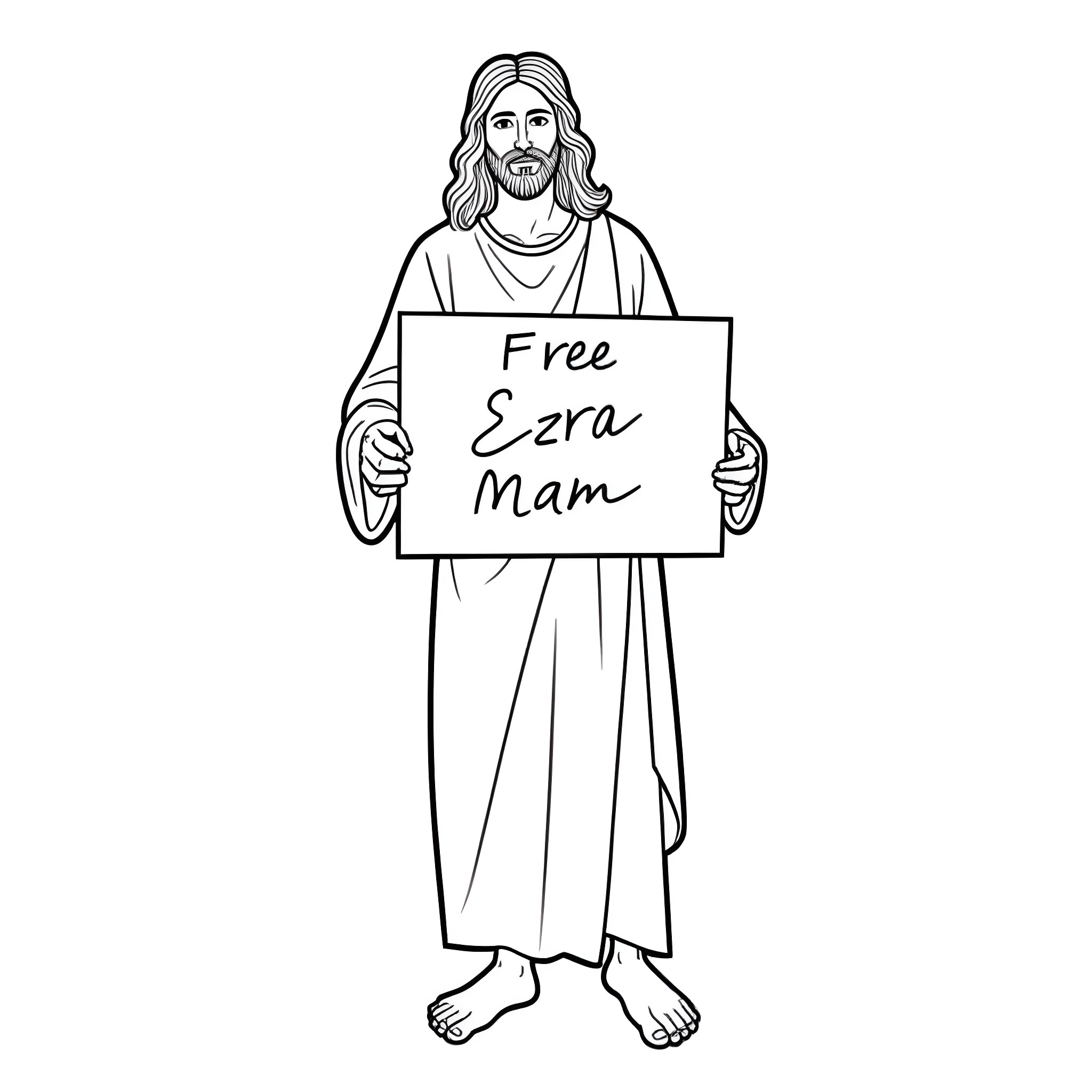 Jesus holding a sign that says 'Free Ezra Man' Coloring Page (free black-and-white line drawing printable PDF for all, from beginners to advanced learners, including children, teens, adults, and seniors)