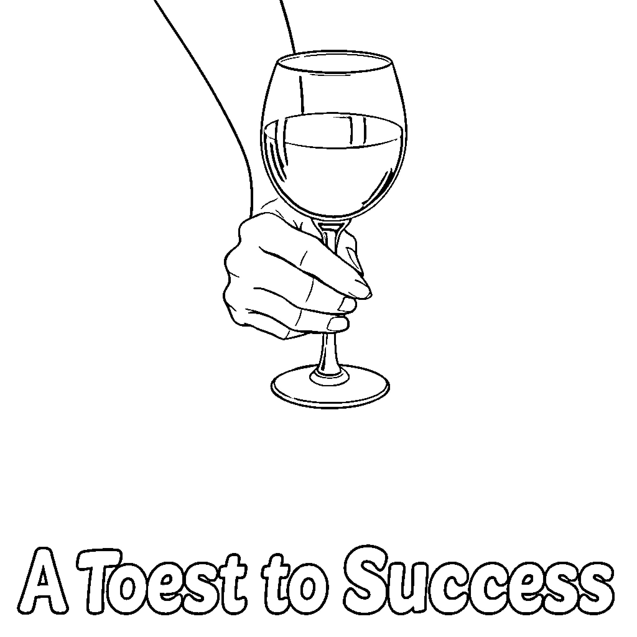Hand Raising a Toast to Success Coloring Page (free black-and-white line drawing printable PDF for all, from beginners to advanced learners, including children, teens, adults, and seniors)