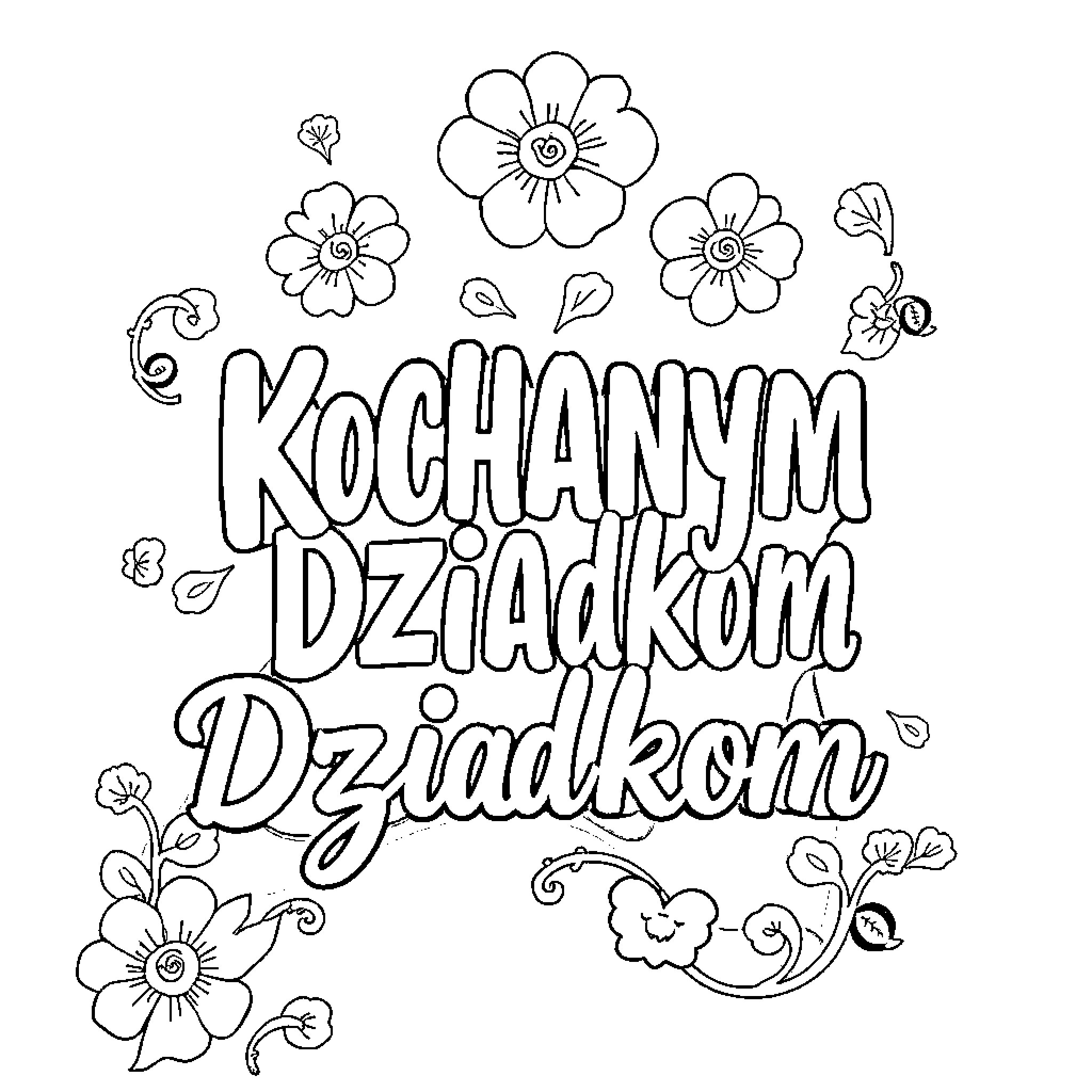 Kochanym Dziadkom - Flowers and Swirls Coloring Page (free black-and-white line drawing printable PDF for all, from beginners to advanced learners, including children, teens, adults, and seniors)